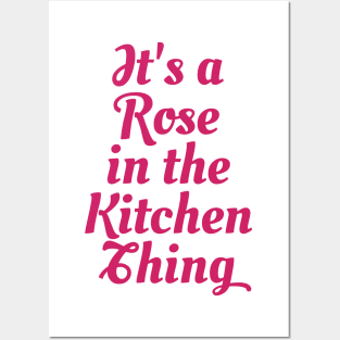 Rose in the Kitchen Posters and Art